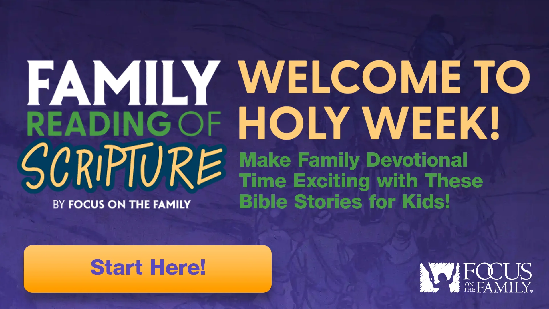 Focus on the Family Family Reading of Scripture