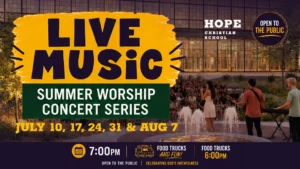 HOPE Summer Worship Concert Series