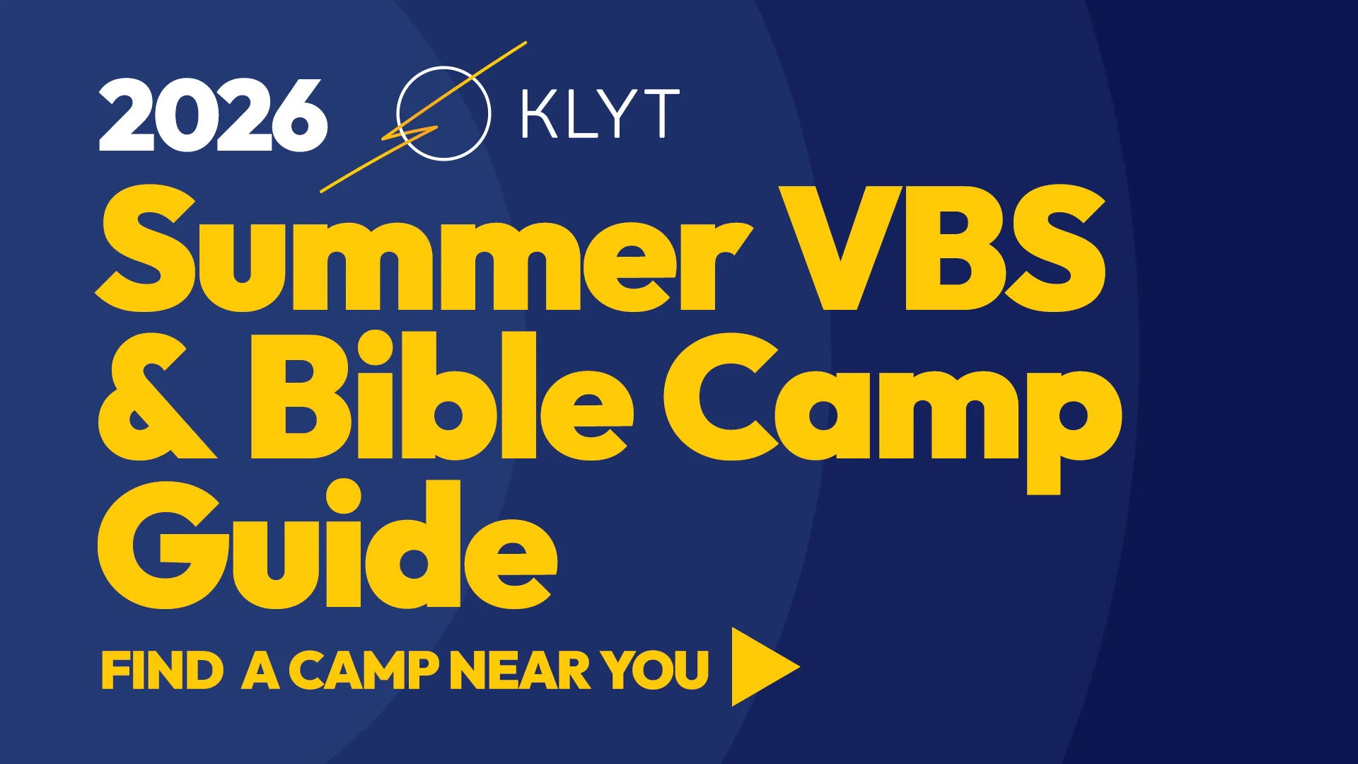 KLYT Summer Bible Camp Guide 2026