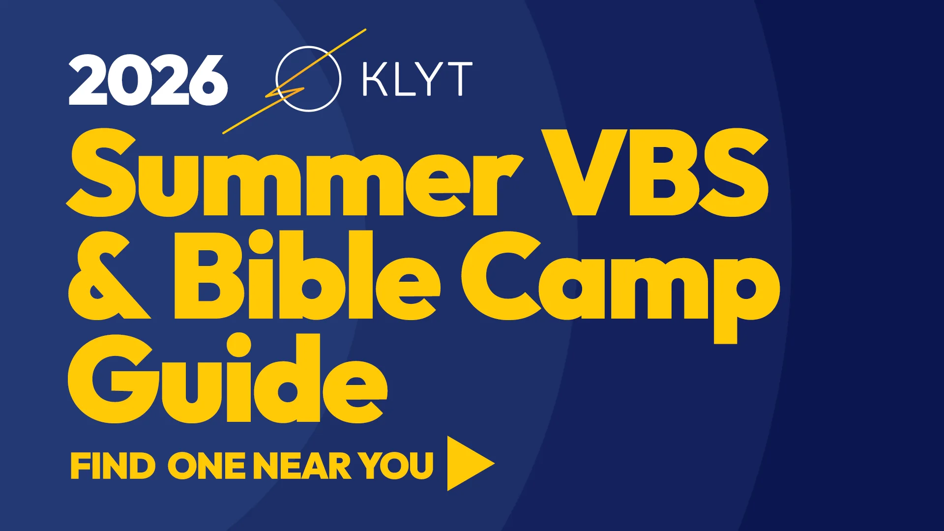 KLYT Summer Bible Camp Guide 2026